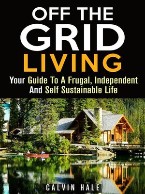 cover image of Off the Grid Living